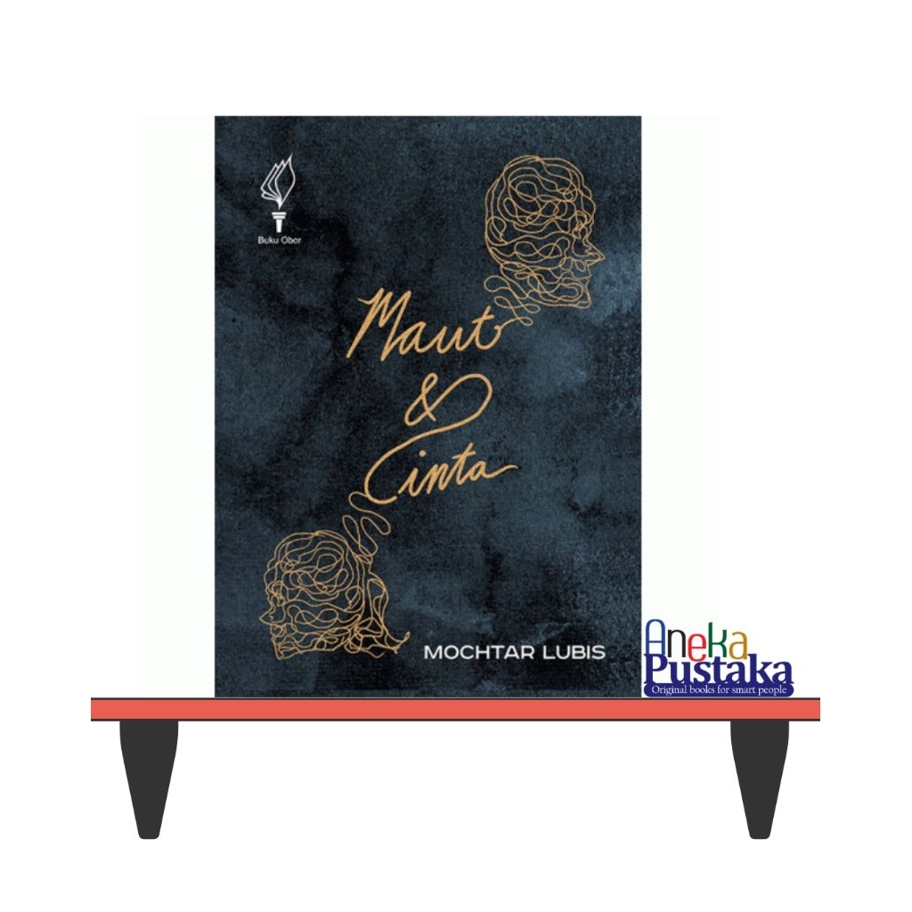 Maut dan cinta mochtar lubis