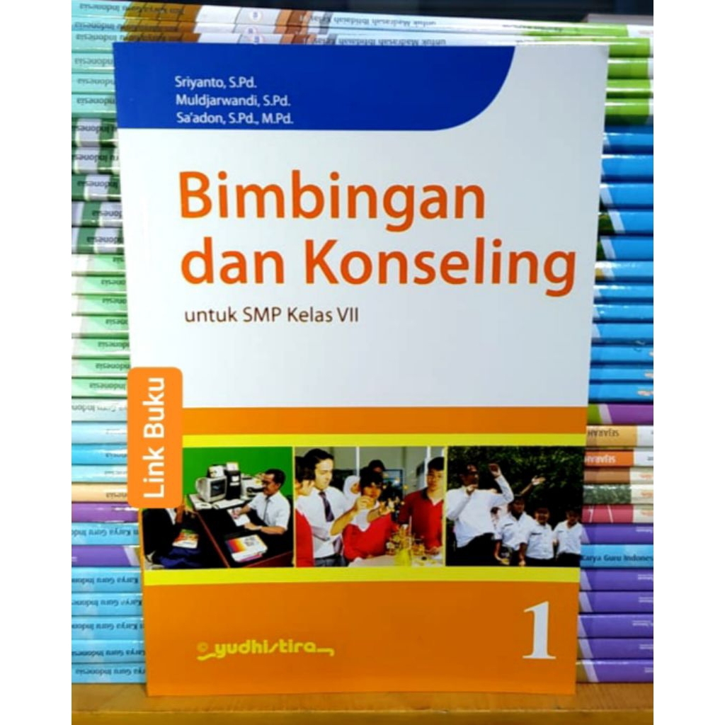 Buku Bimbingan dan Konseling Kelas 7 SMP Yudhistira