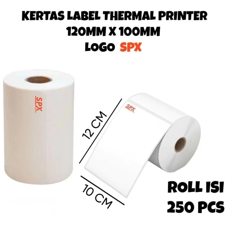 Label Thermal SPX Kertas Resi Barcode Stiker 120 MM X 100 MM Gulung Isi 250 pcs
