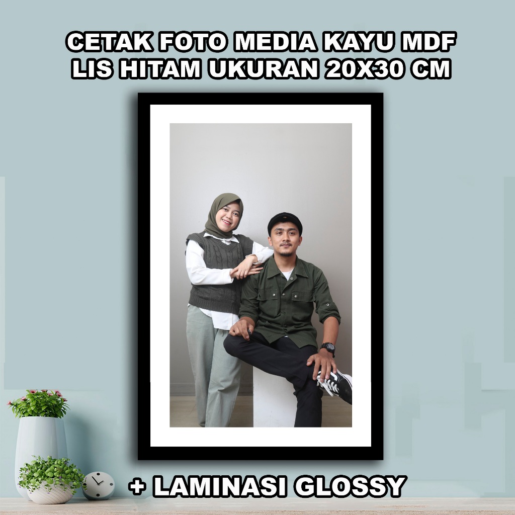 Cetak Foto Media Kayu MDF 20x30 cm lis hitam, lis putih, full frame + Laminasi Glossy