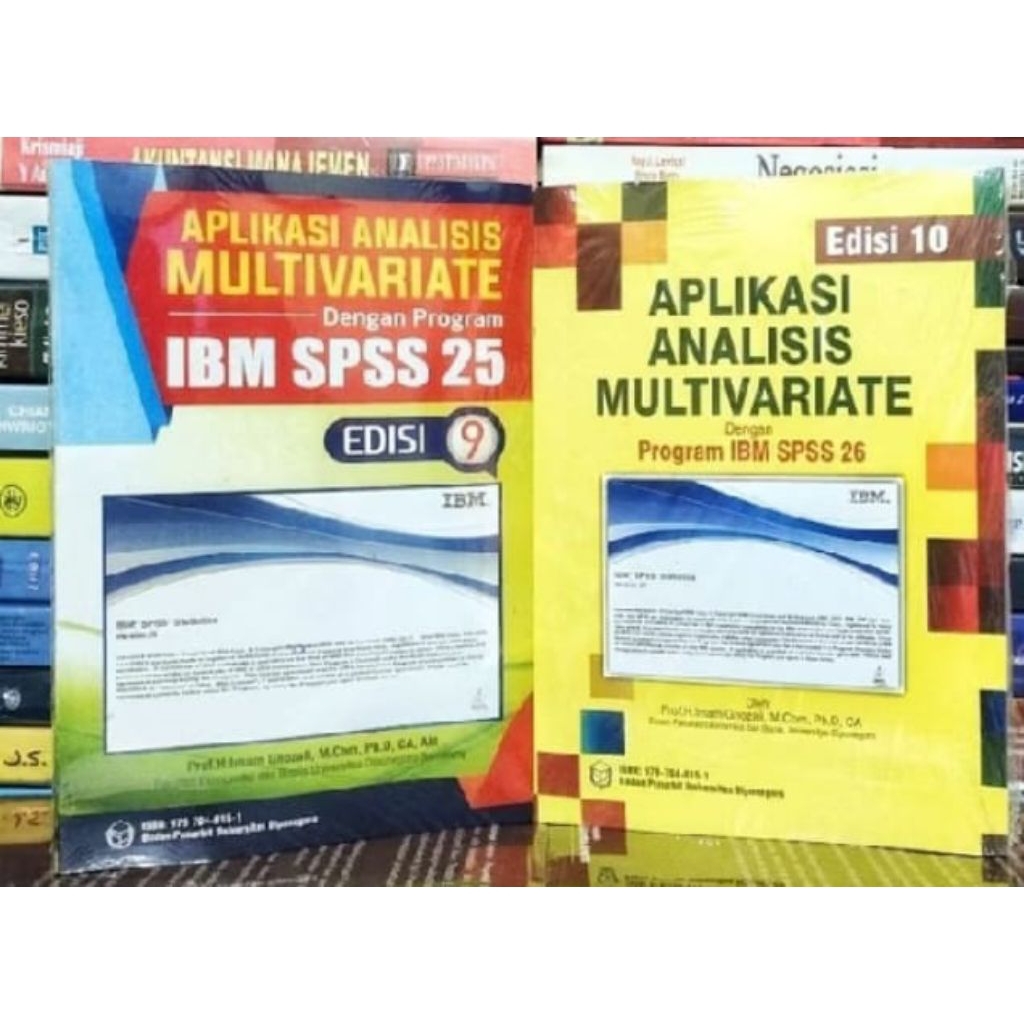 BUKU APLIKASI ANALISIS MULTIVARIATE SPSS 25 & SPSS 26
