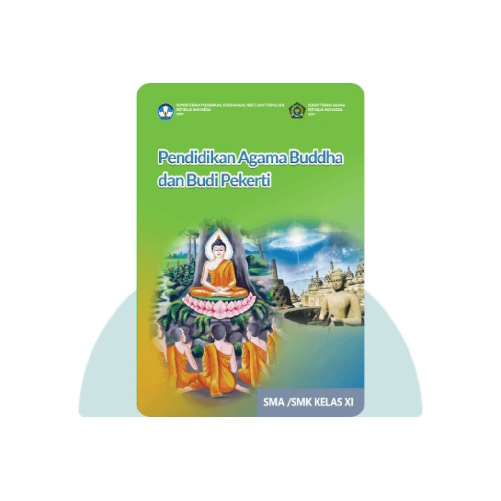 BUKU SISWA PENDIDIKAN AGAMA BUDDHA SMA KELAS 11