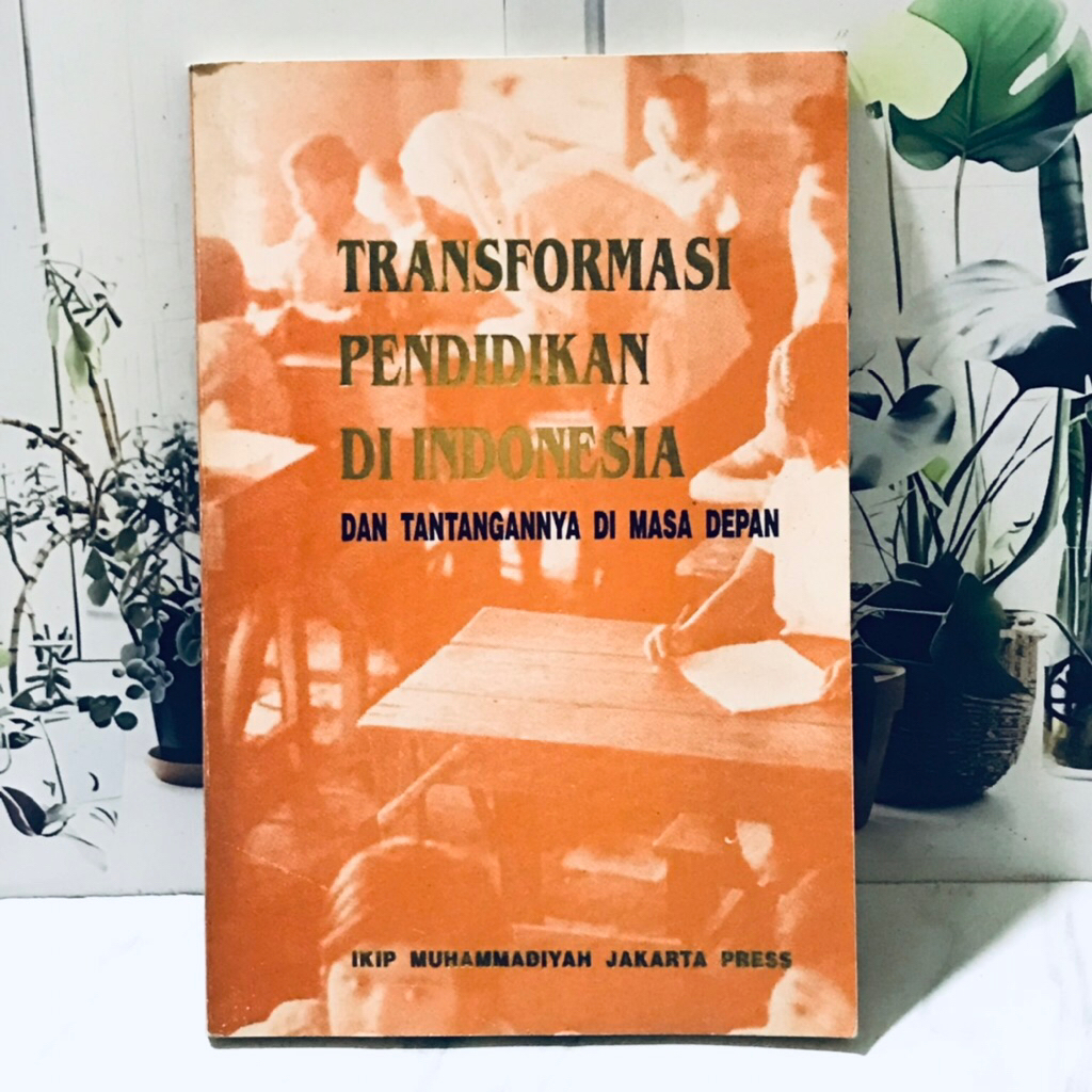 TRANSFORMASI PENDIDIKAN DI INDONESIA