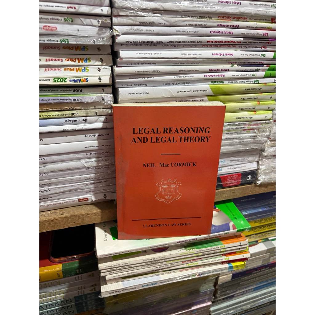Legal Reasoning and legal Theory by Neil