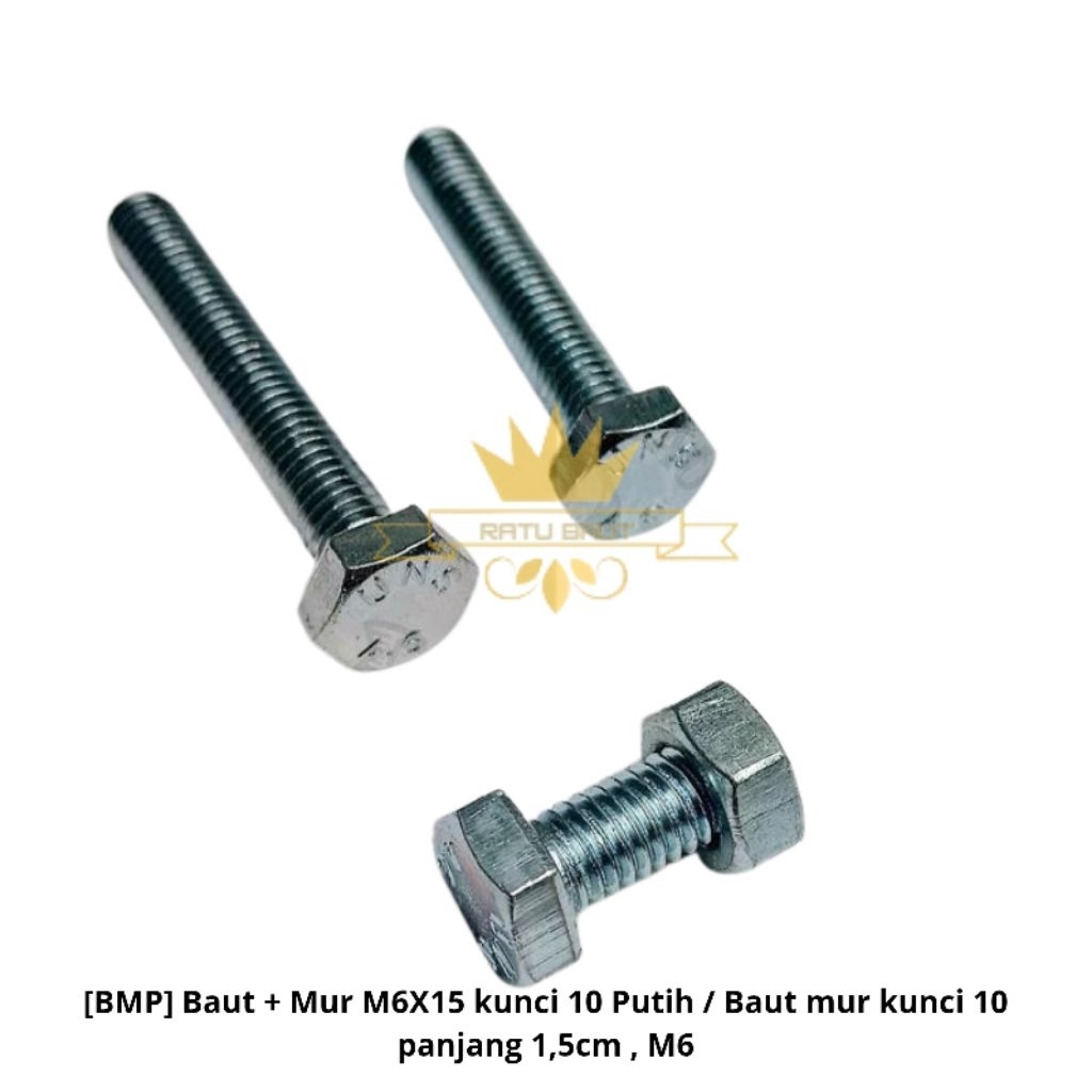 Baut Mur Putih M6 x 1,5cm (BMP) Kunci 10 - Baut + Mur M6 Panjang 15mm Galvanis