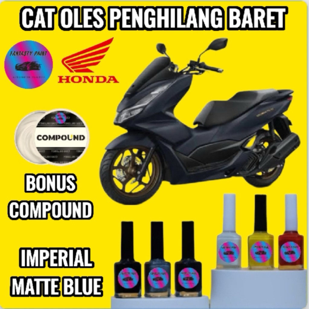 CAT OLES PENGHILANG BARET MOTOR HONDA PCX 150 160 ALL NEW 2026 CBS & ABS WARNA IMPERIAL MATTE BLUE B