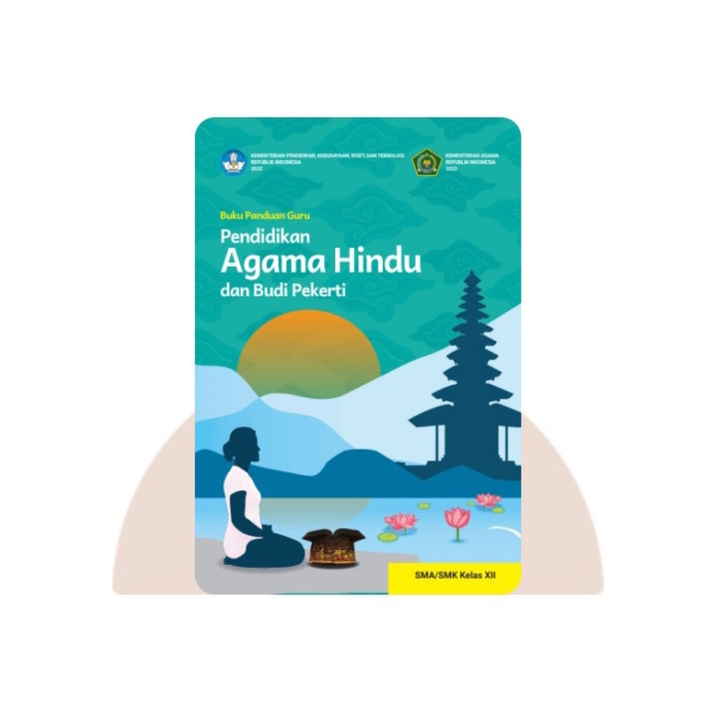 BUKU PANDUAN GURU PENDIDIKAN AGAMA HINDU SMA KELAS 12