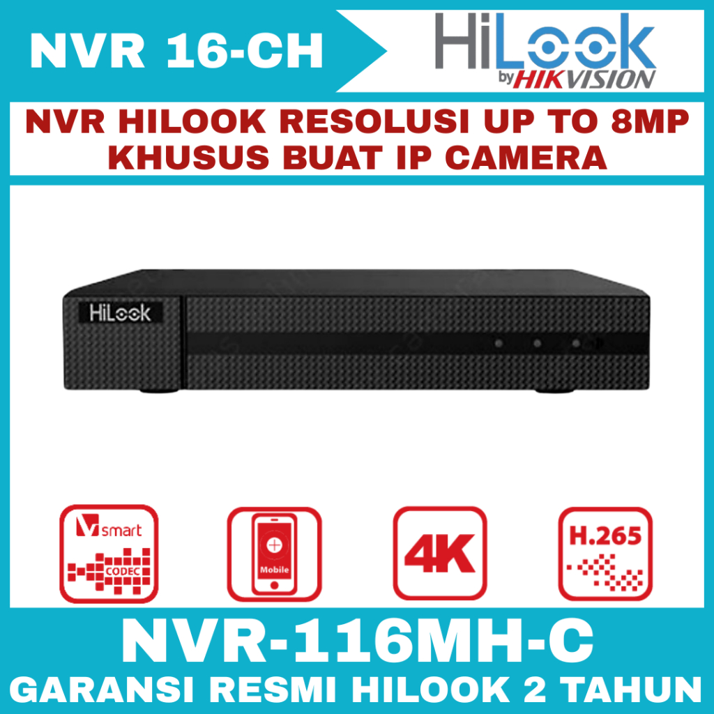 NVR HILOOK 16 CHANNEL NVR-116MH-C 4K NVR 8MP AUDIO SERIES