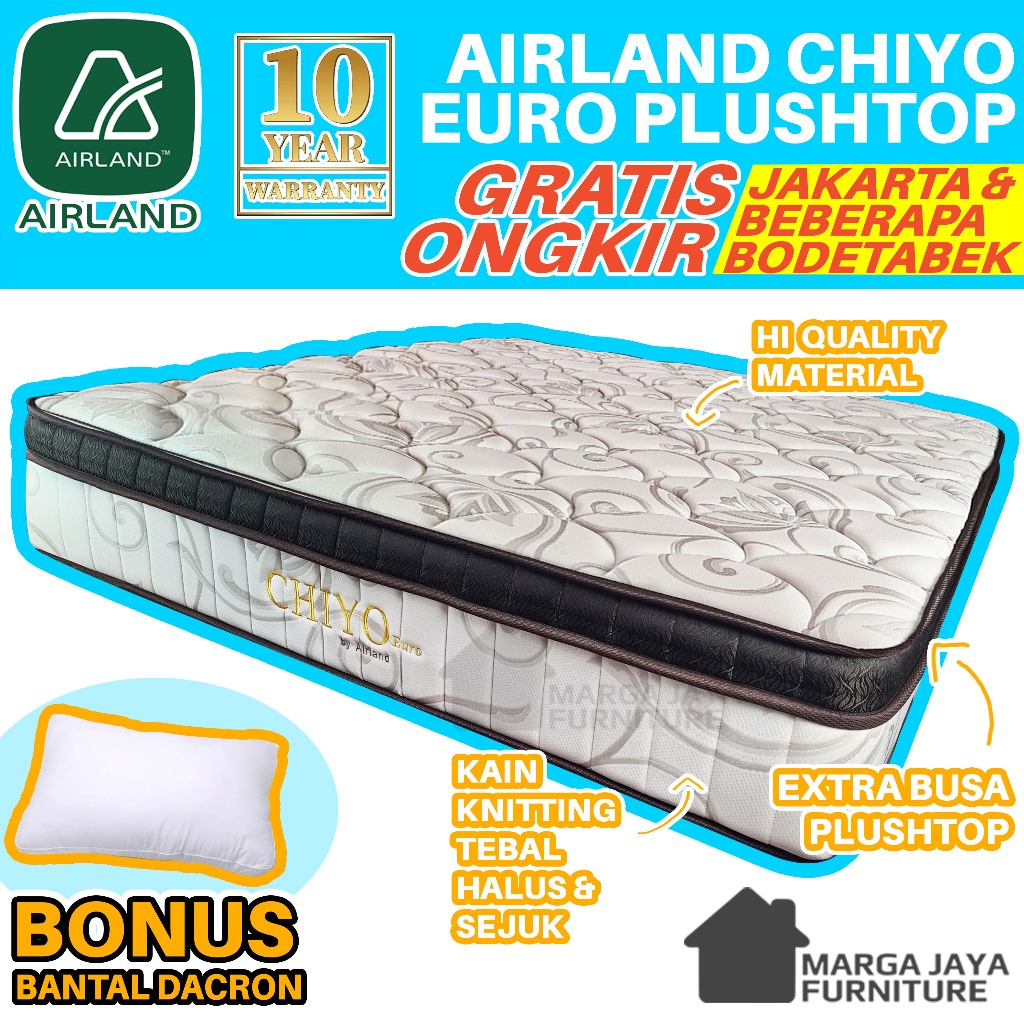 Springbed AIRLAND Chiyo Euro Plush Top Mattress Matras Kasur Original 100% ORI 120x200 160x200 180x2