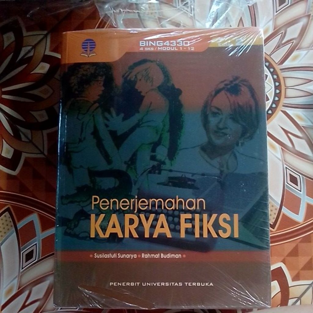 bing4330 edisi 2 penerjemahan karya fiksi modul ut  buku Ut universitas terbuka sastra inggris bidan