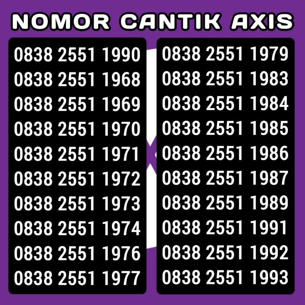 NOMOR CANTIK AXIS KARTU PERDANA 2551 TAHUN