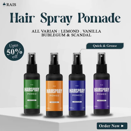 Rais Hairspray Pomade | Pomade Hairspray Ganteng Maksimal Dengan Hairspray Pomade