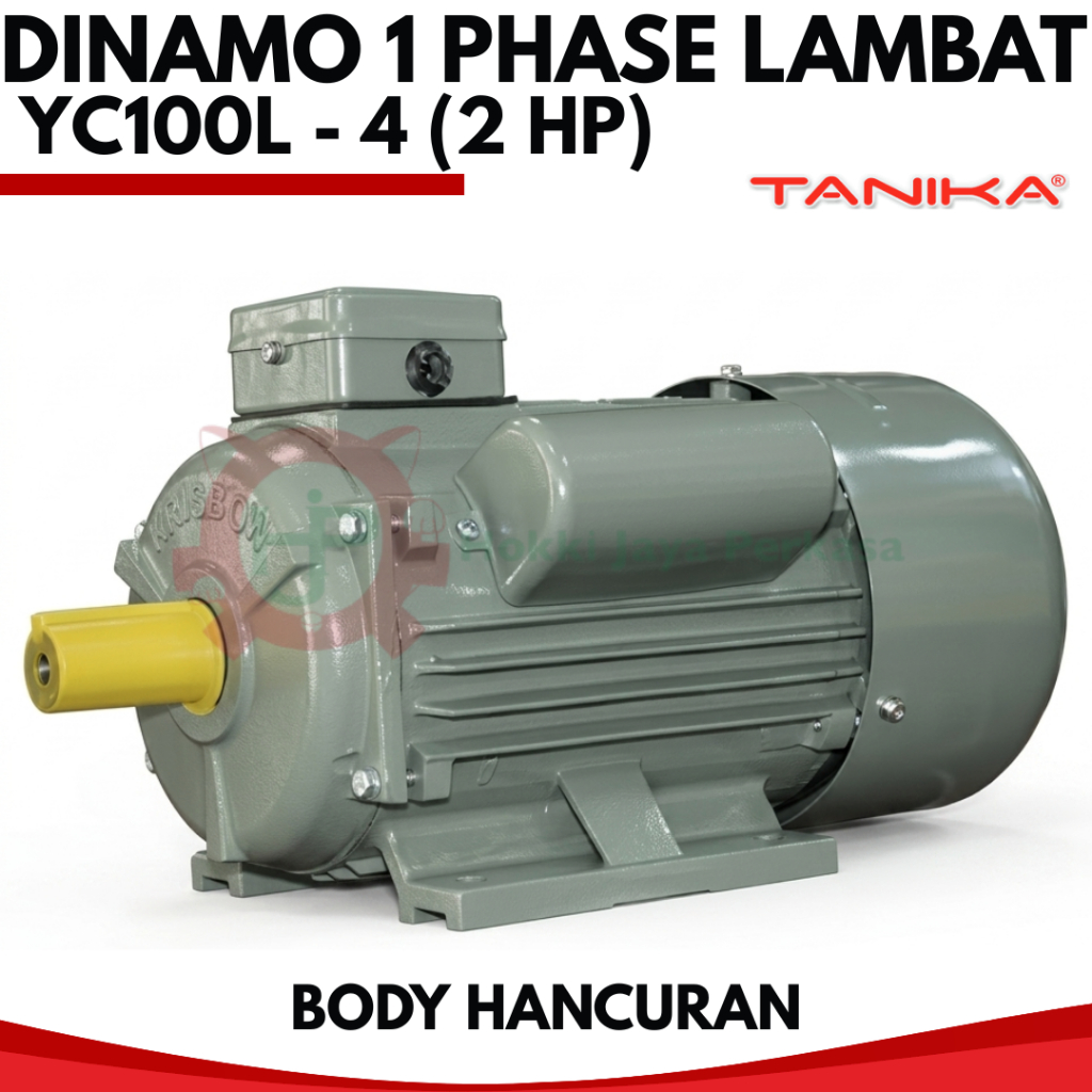 TANIKA Dinamo 1 Phase Lambat YC100L - 4 (2hp) Body Hancuran 1.5 kW / 2 HP / 13.2 A / 1440 rpm Induct