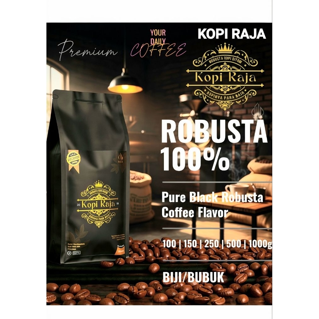 Kopi Raja Robusta murni 100% , Kopi Bubuk Premium