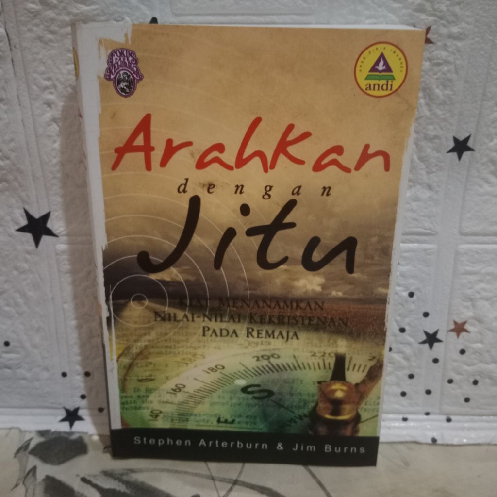 buku religi Kristen - arahkan dengan jitu (kiat menanamkan nilai-nilai Kekristenan pada remaja)