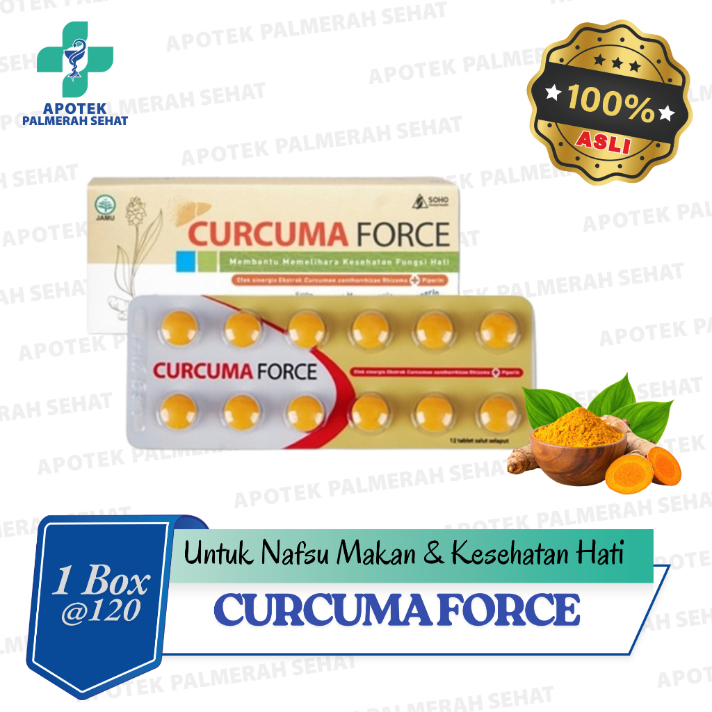 CURCUMA FORCE TABLET isi 120 TABLET/BOX -- Memelihara Fungsi Hati & Memperbaiki Nafsu Makan Dewasa
