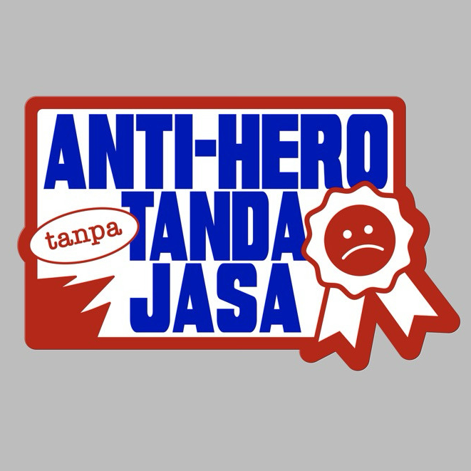 Stiker Lepas - Anti - Hero