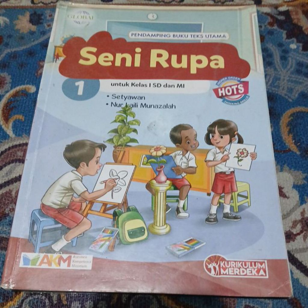 BUKU SENI RUPA UNTUK KELAS 1 SD/MI KURIKULUM MERDEKA AKM HOTS