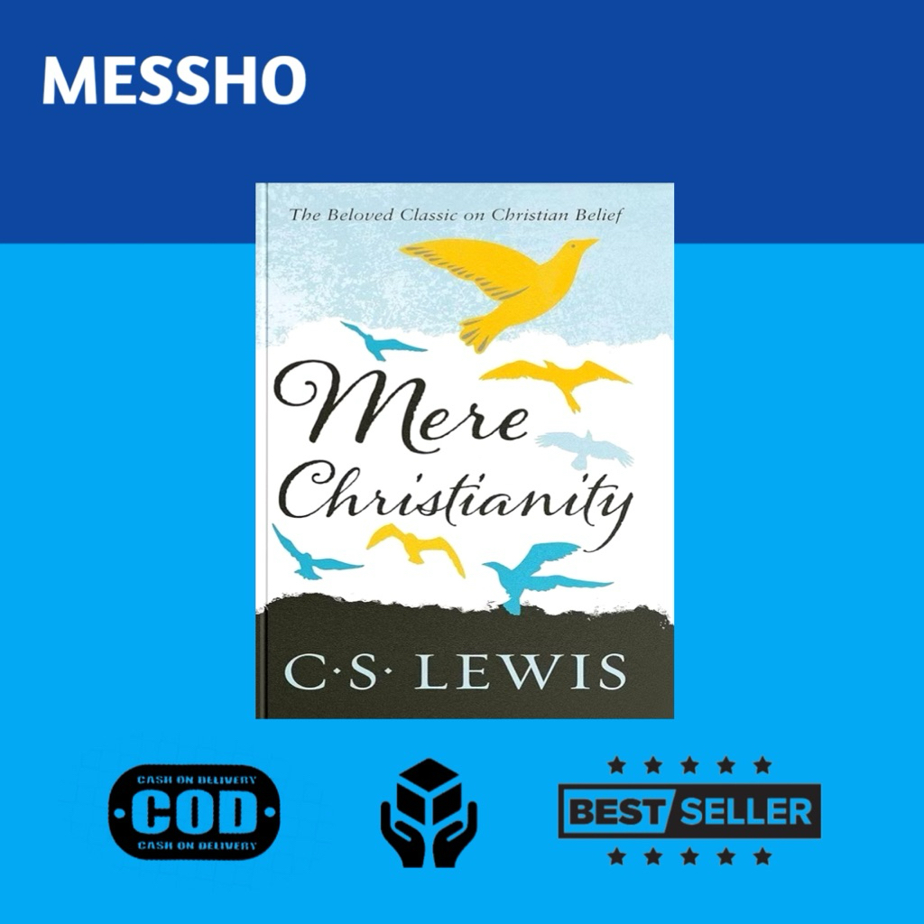 Mere christianity By C s Lewis