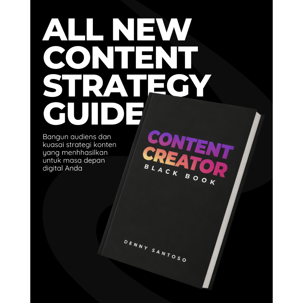 Buku Content Creator Black Book Denny Santoso Cover Tebal