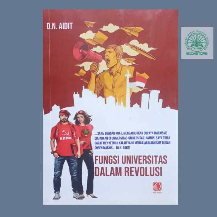 Buku Fungsi Universitas Dalam Revolusi - DN Aidit - Red Book Bukumusi Original