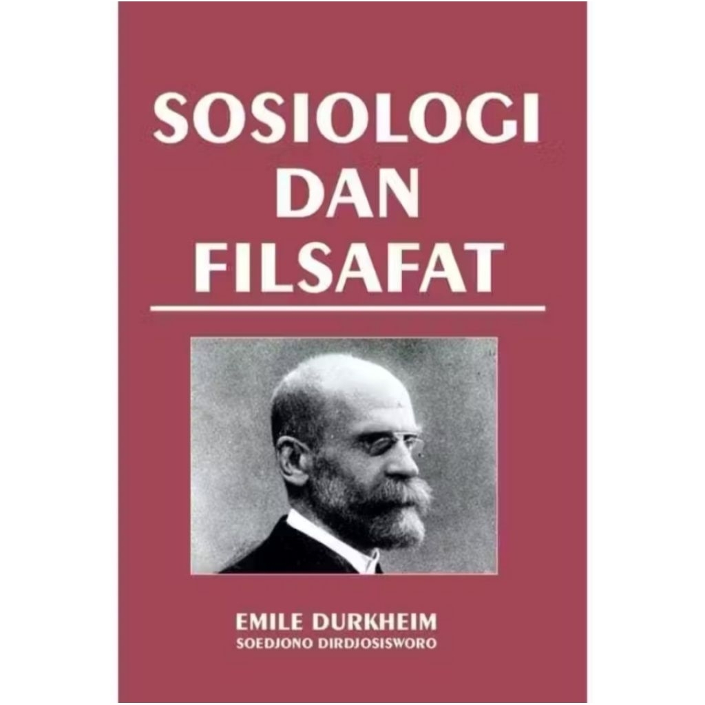buku SOSIOLOGI DAN FILSAFAT - Emile Durkheim