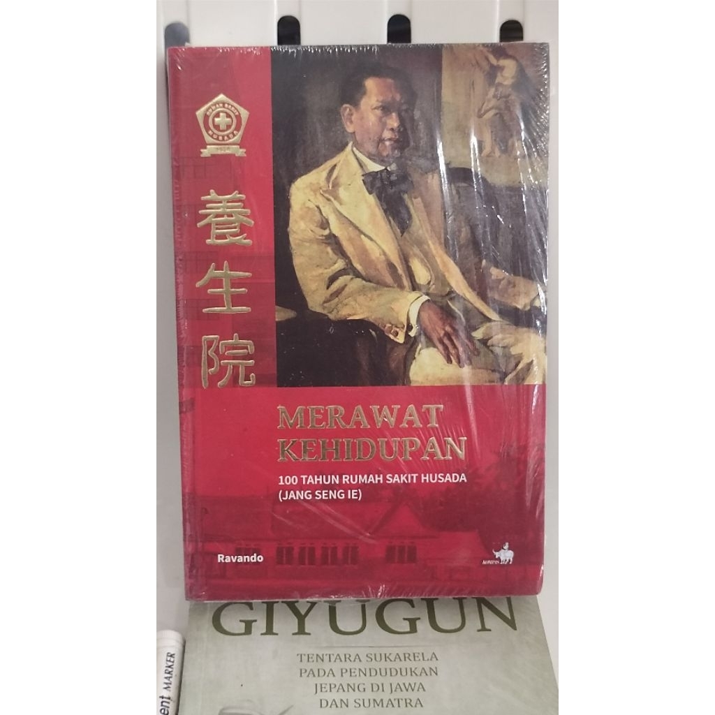 buku merawat kehidupan "100 tahun rumah sakit Husada (jang seng ie)" - ravando