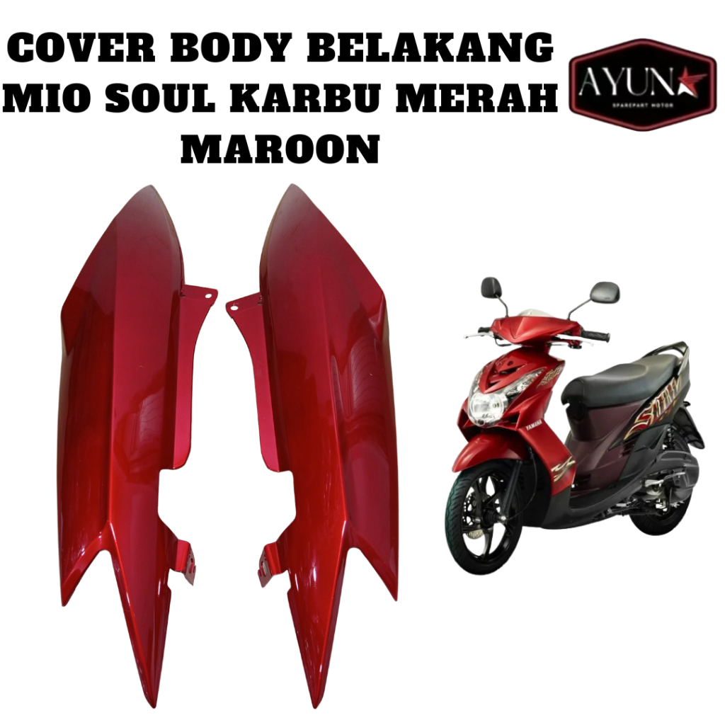 Cover Body Belakang Yamaha Mio Soul Karbu 2008-2012 Bodi Samping Mio Soul Karbu MERAH MAROON Tenshi