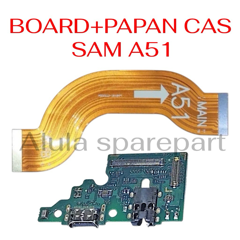 Flexible Board Mesin + Papan Cas Samsung A51 A515 Original