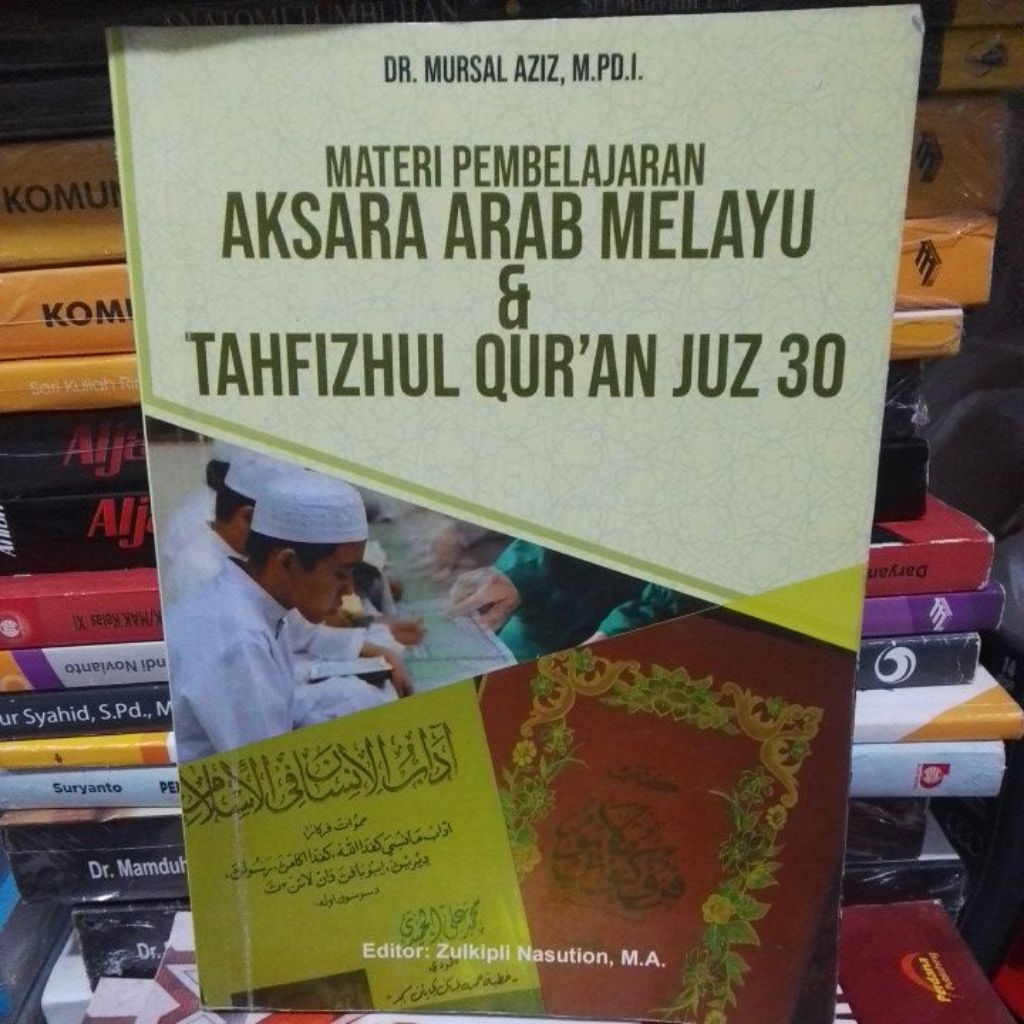 materi pembelajaran aksara Arab Melayu dan tahfidzul Quran juz 30