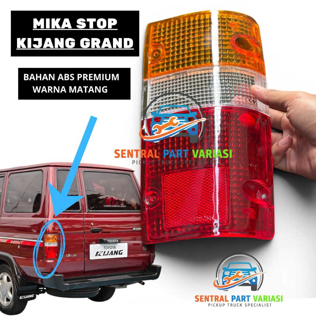 MIKA STOPLAMP KIJANG GRAND BAUT 4 / MIKA STOPLAMP KIJANG GRAND / MIKA LAMPU BELAKANG KIJANG SUPER G 