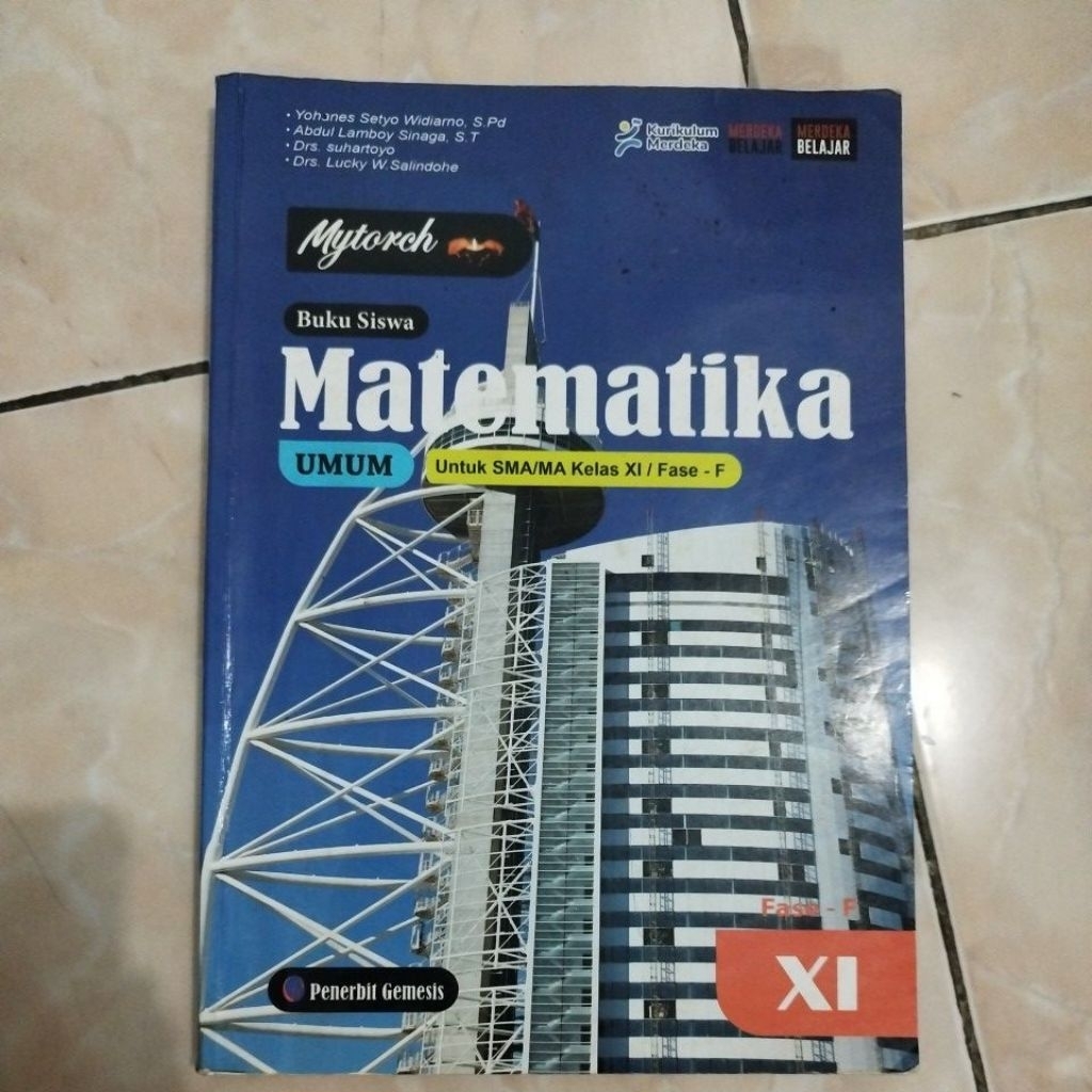 Matematika Wajib (Umum) Kelas 11 Penerbit Gemesis Kurikulum Merdeka (Bekas)