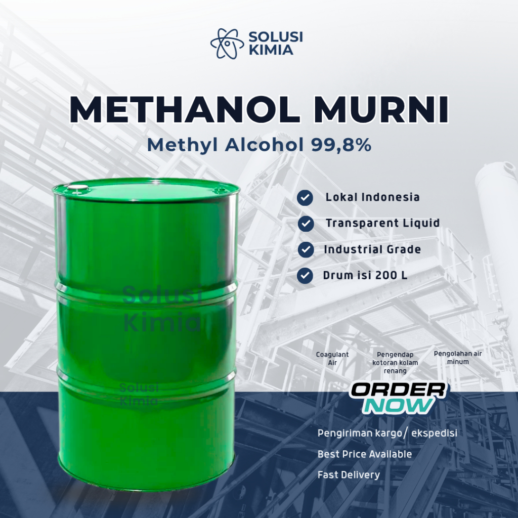 Methanol Murni 99.5% Drum 200L Industrial Grade Solvent Kualitas Stabil & Siap Pakai