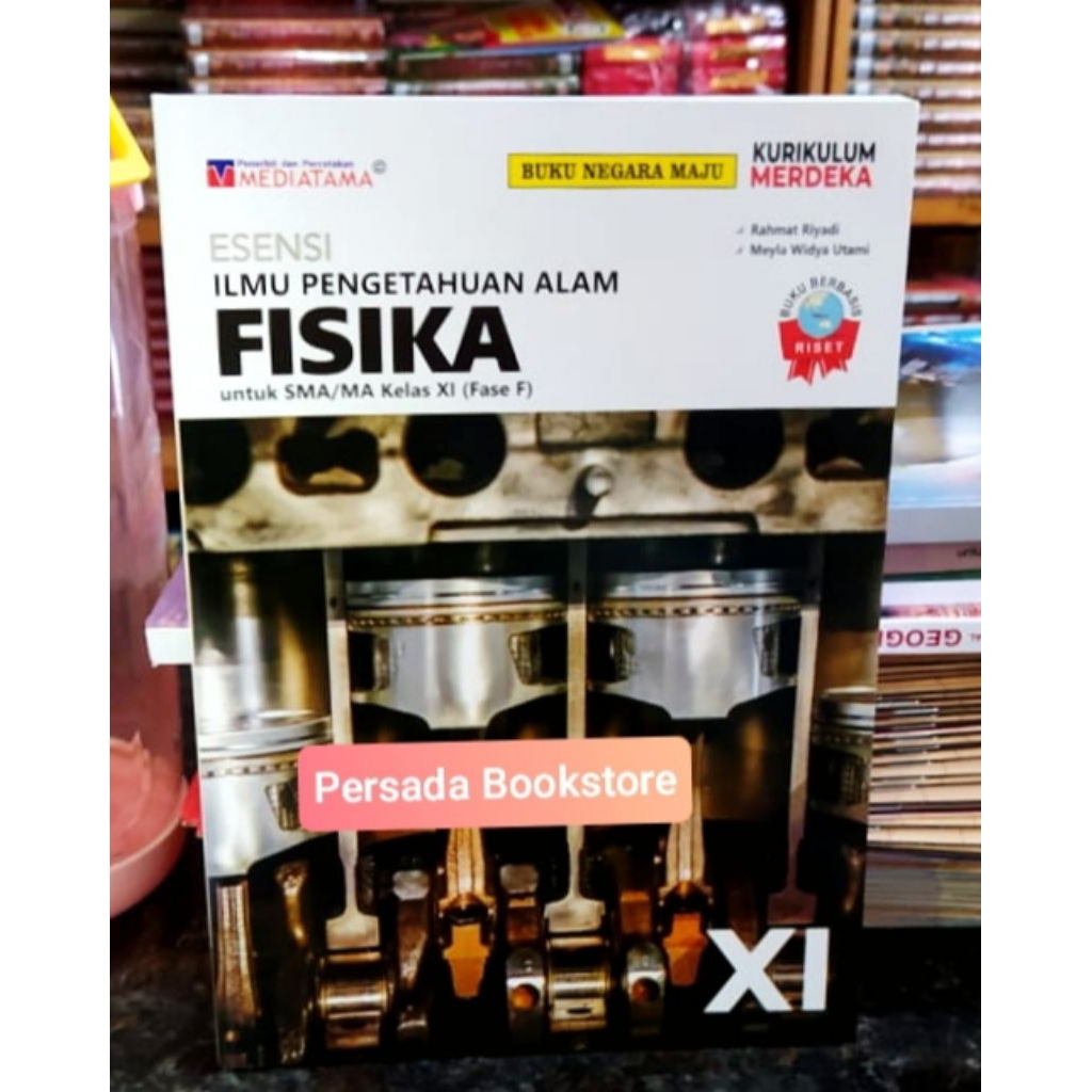 Buku Esensi Fisika Kelas 11 SMA Kurikulum Merdeka Mediatama