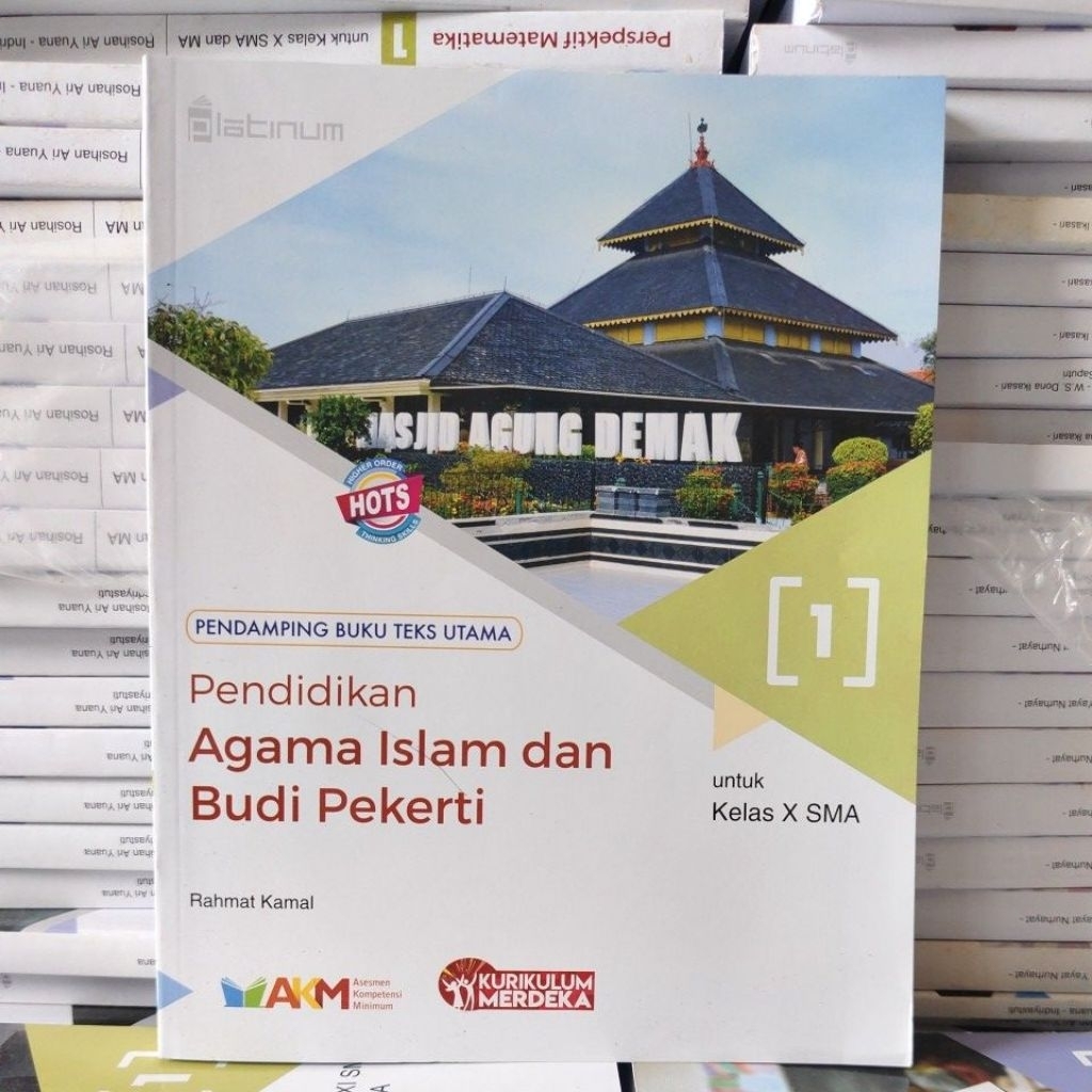 Pendidikan agama Islam dan budi pekerti kelas 10/1 SMA Kurikulum Merdeka Platinum