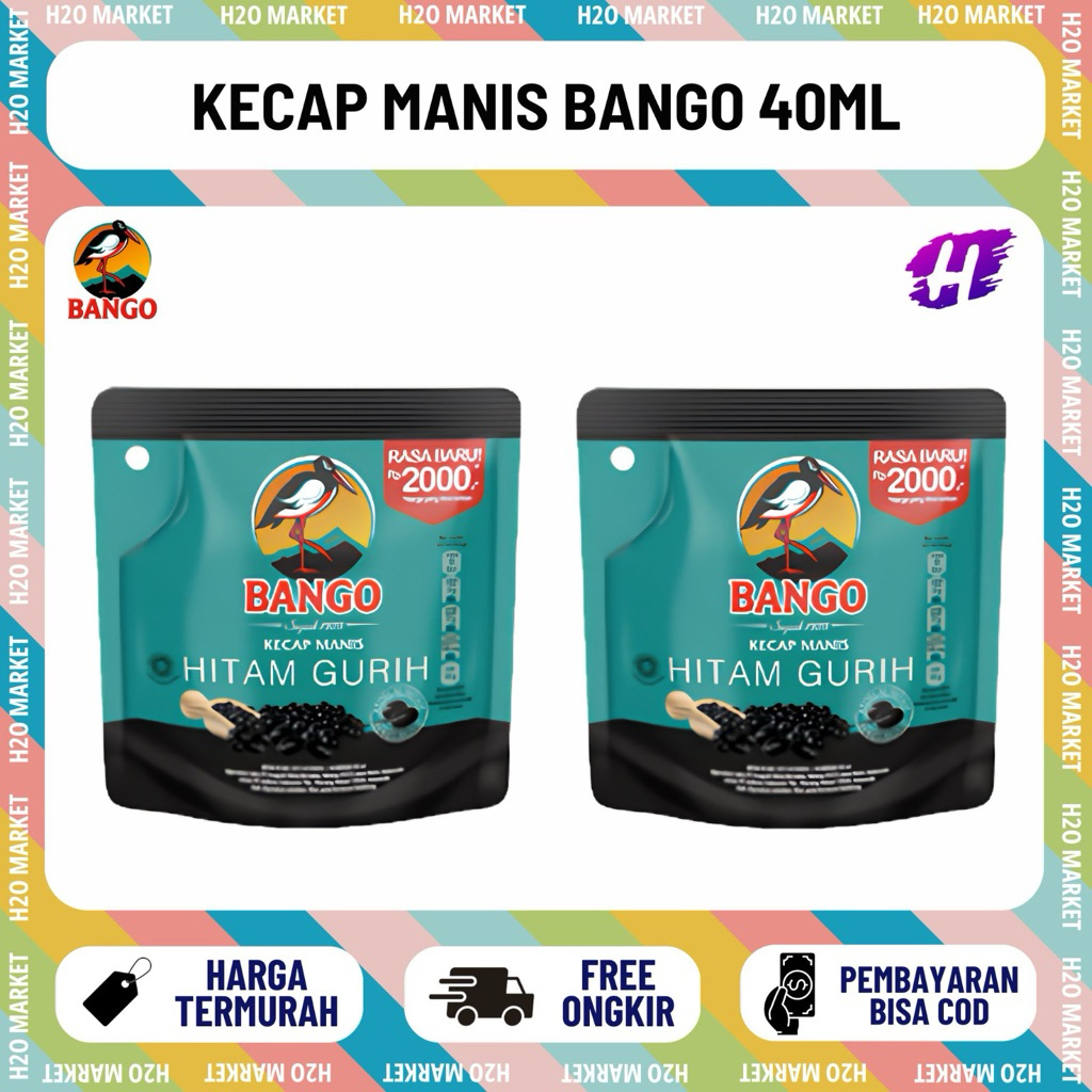 KECAP MANIS BANGO KEMASAN 2000 40 ML HITAM MANIS GURIH KECAP BANGO KEDELAI HITAM UNILEVER SACHET KEM