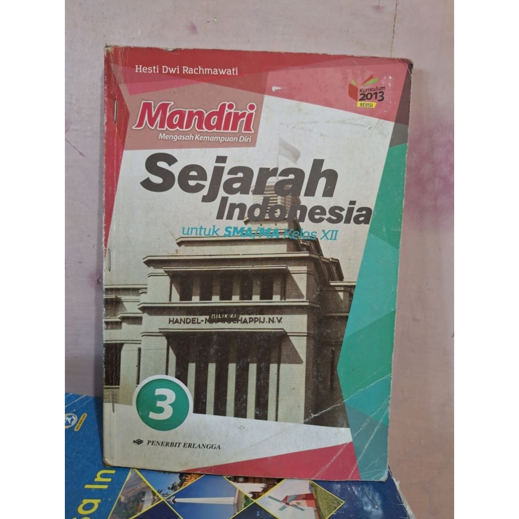 buku mandiri sejarah indonesia kelas 12/XII/3 sma ma edisi revisi