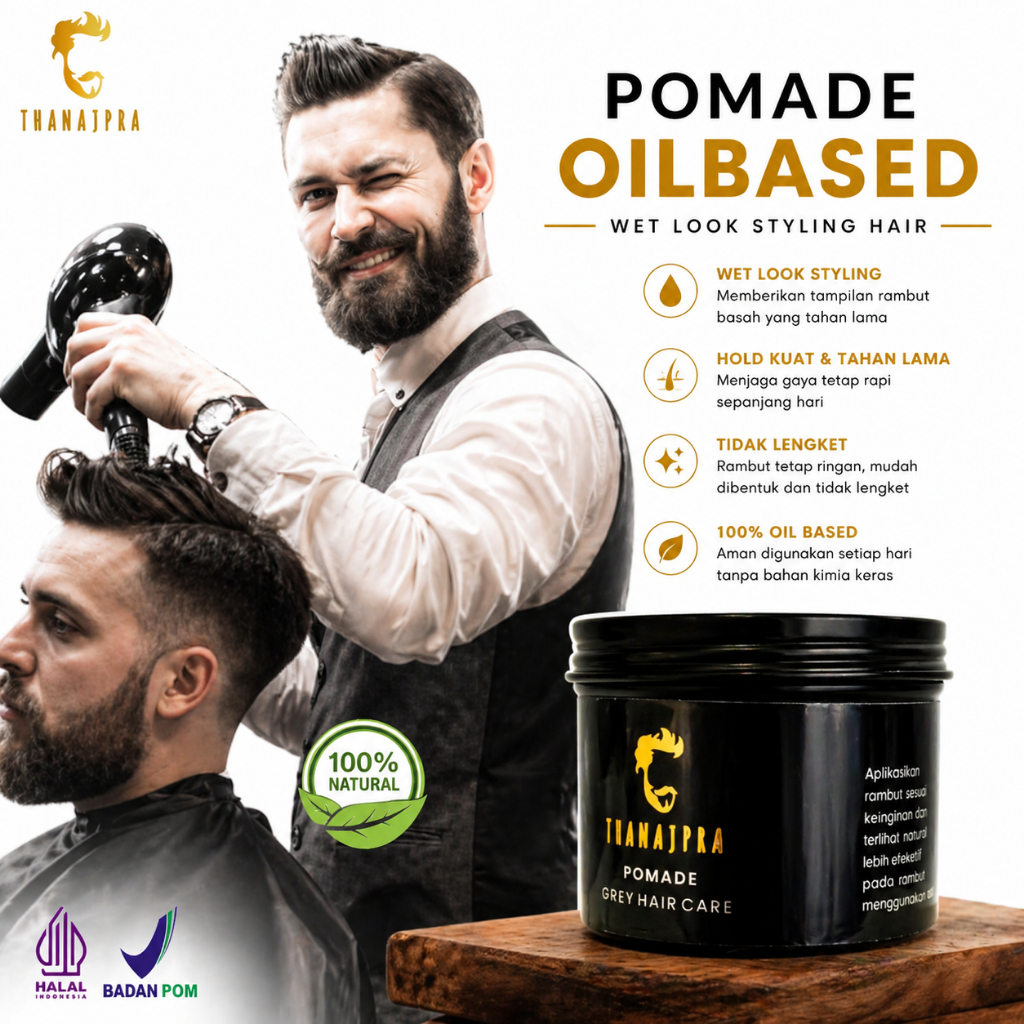 Minyak rambut cowok penghitam uban permanen Thanajpra pomade oilbased