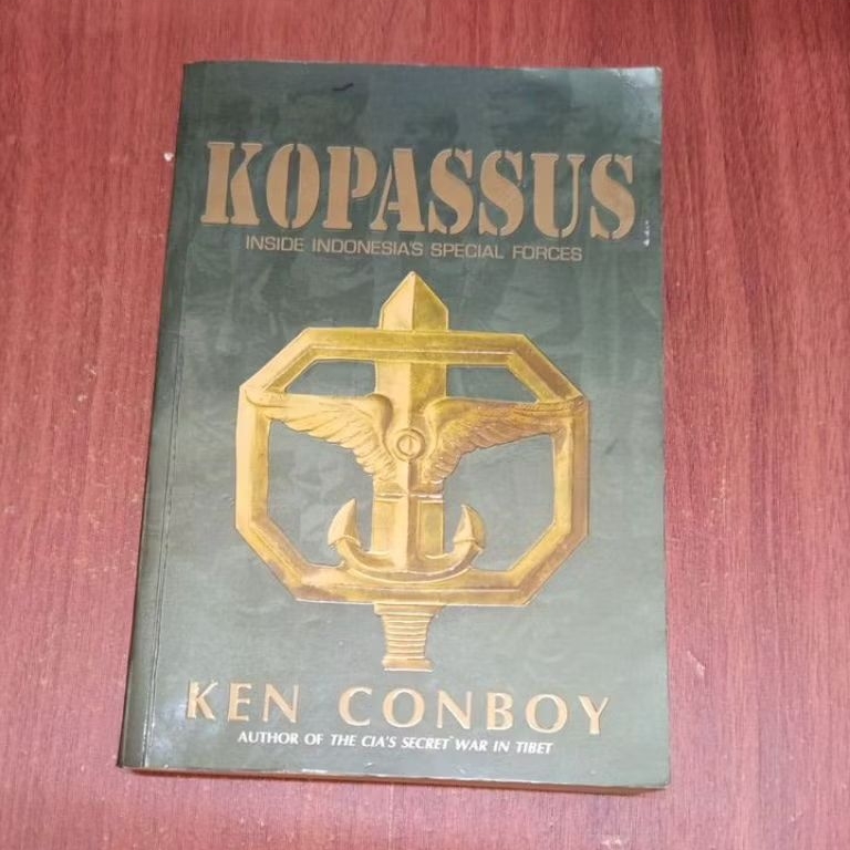 BUKU KOPASSUS INSIDE INDONESIA SPECIAL FORCES OLEH KEN CONBOY