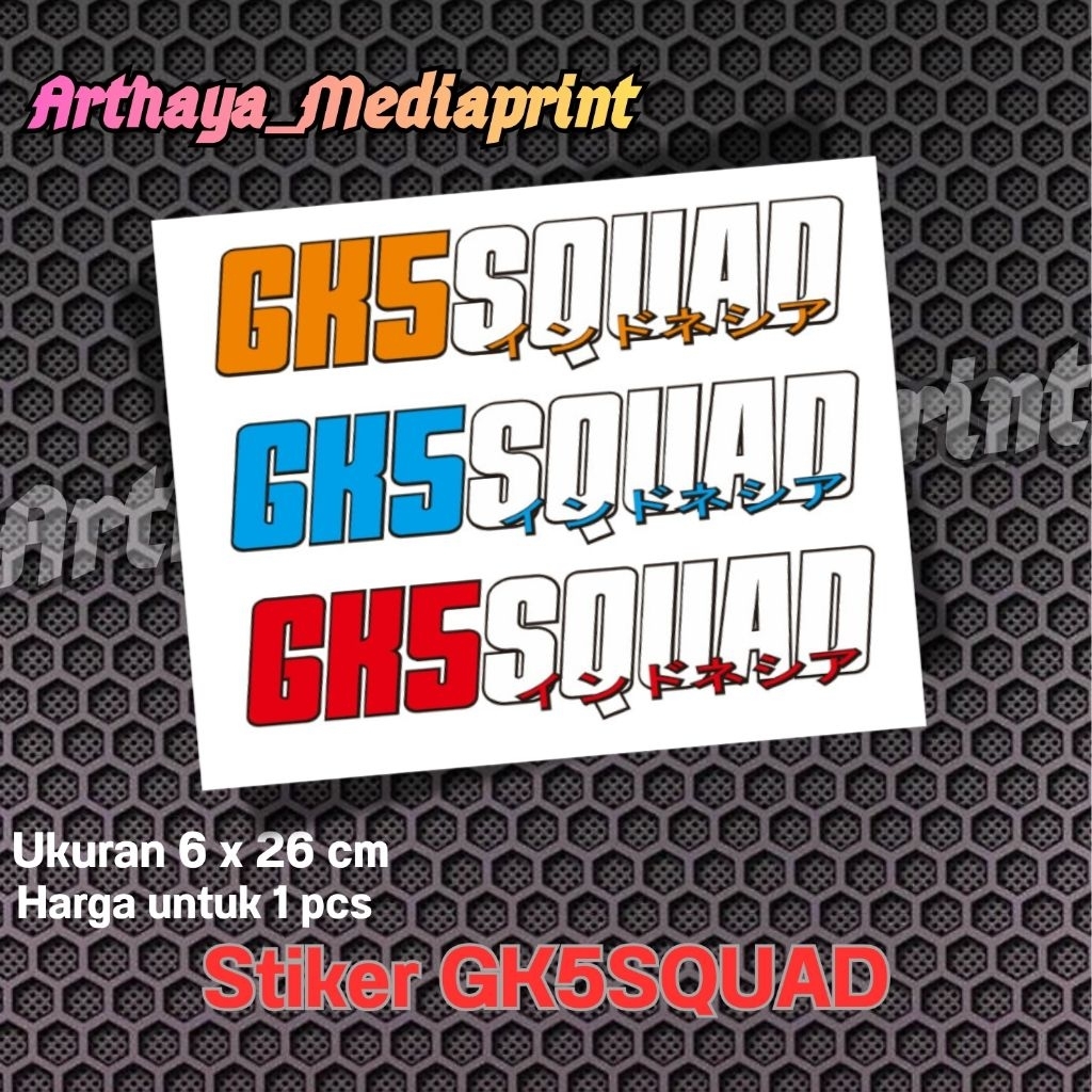 Stiker GK5SQUAD/Stiker cutting GK5Squad Indonesia / Honda Jazz GK5