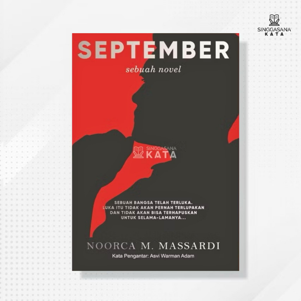 Buku September (Sebuah Novel) - Noorca M. Massardi - Diva Press