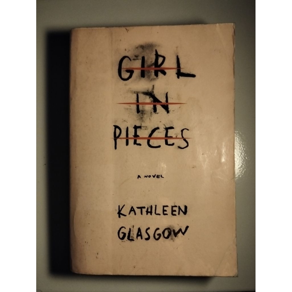 Girl in Pieces Novel Preloved