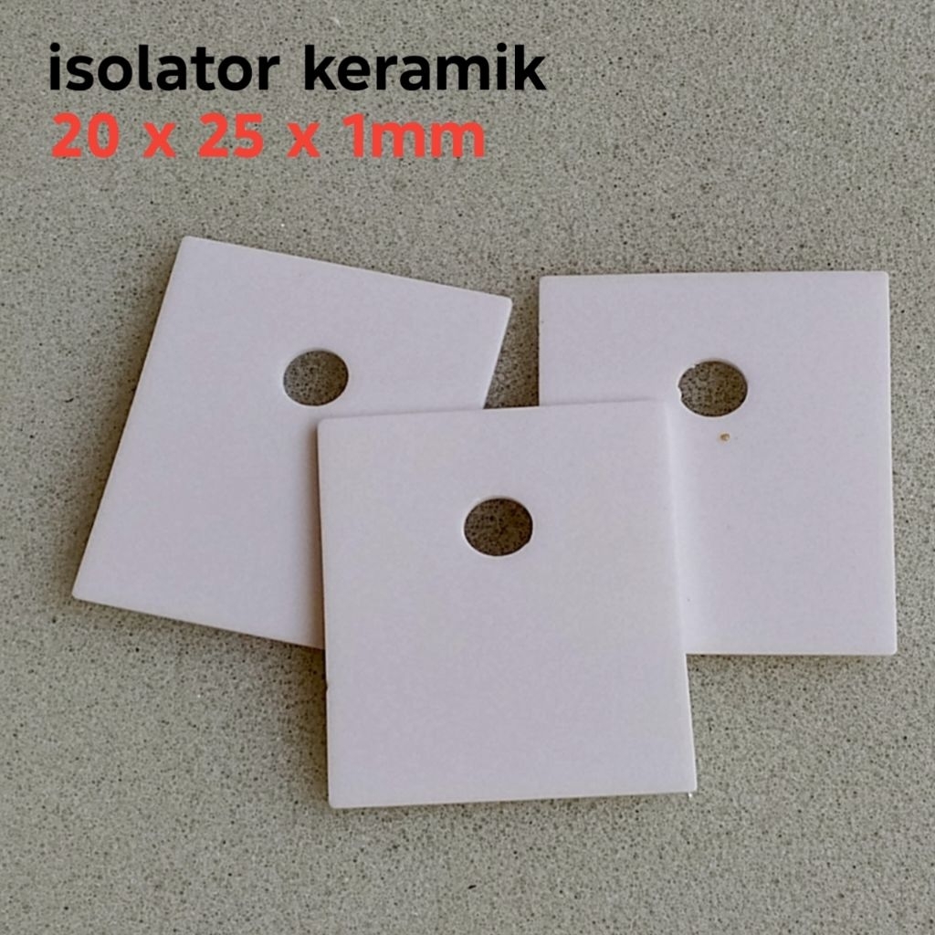isolator keramik 20 x 25 x 1mm