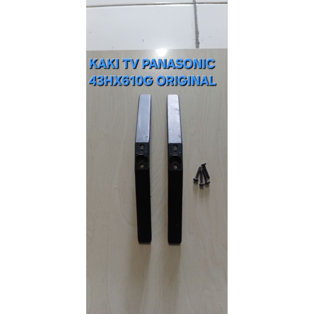 STAND KAKI DUDUKAN KAKI TV PANASONIC 43HX610G ORIGINAL