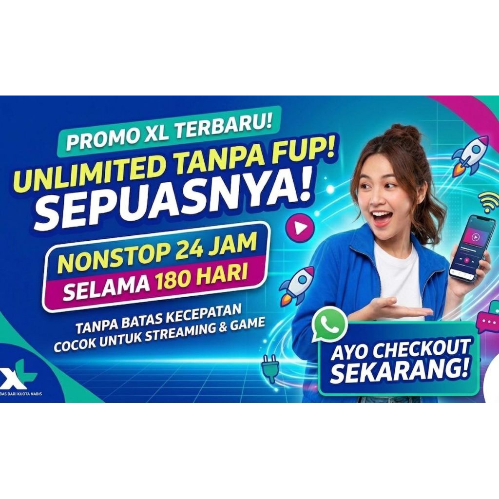 PROMO UNLIMITED KUOTA XL NO FUP TANPA BATAS SELAMA 180 HARI