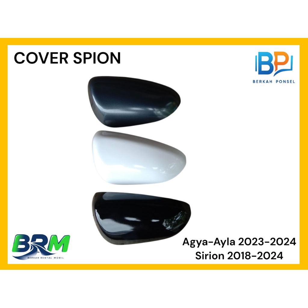Cover Spion Mobil Agya Ayla 2023 2024 Sirion 2018-2024 Original