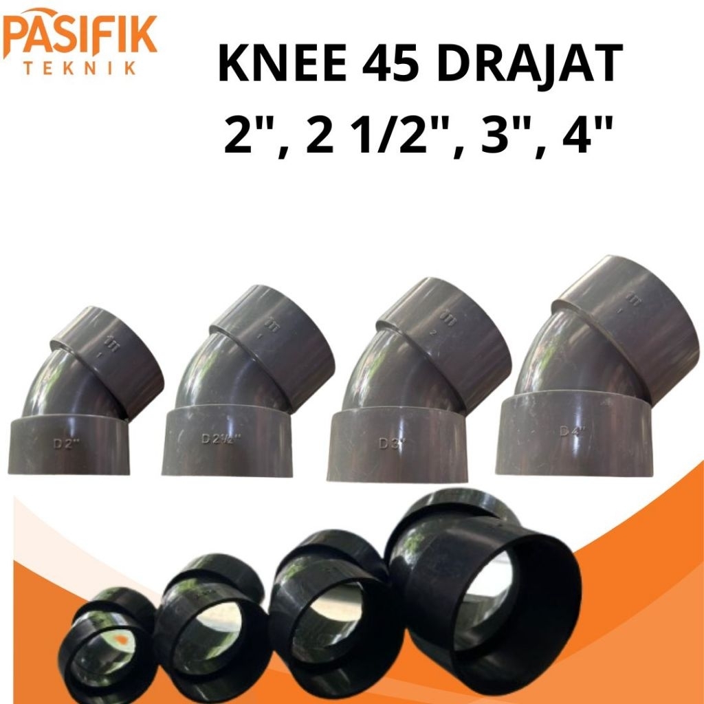 KNEE 45 DERAJAT 2 inch sambungan pipa air knee 45 derajat
