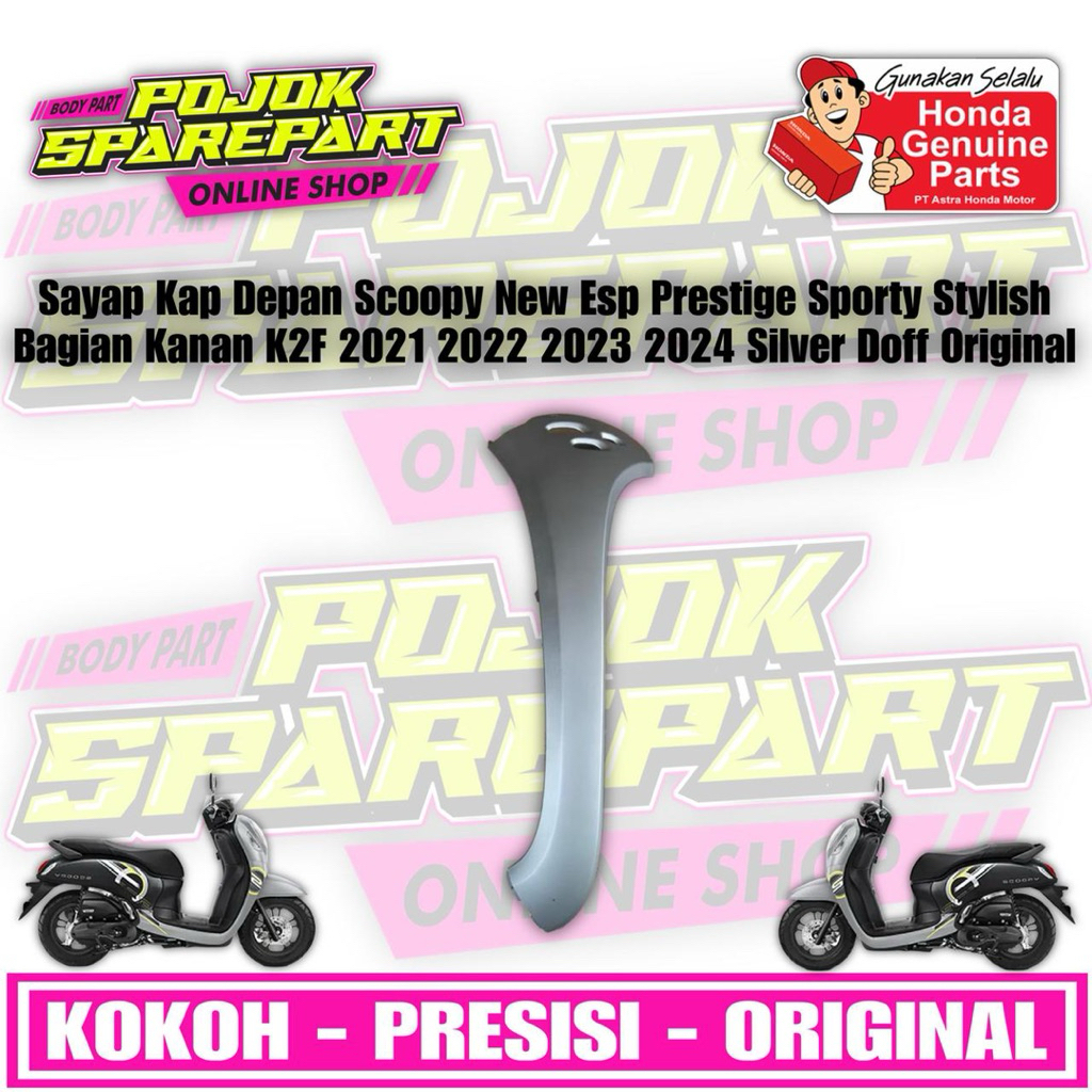 Sayap Kap depan kanan cover body depan scoopy K2F 2021- 2023 Original silver doff