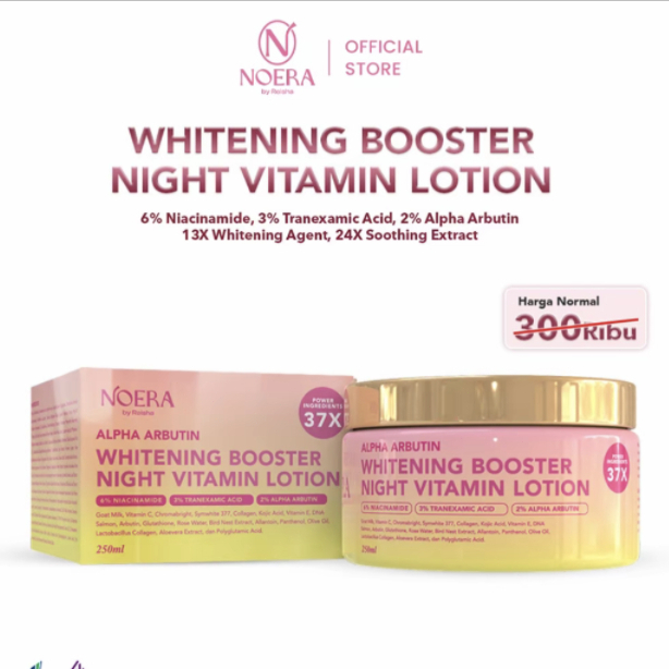 NOERA Whitening Booster Night Vitamin Lotion Melembapkan Whitening 250g