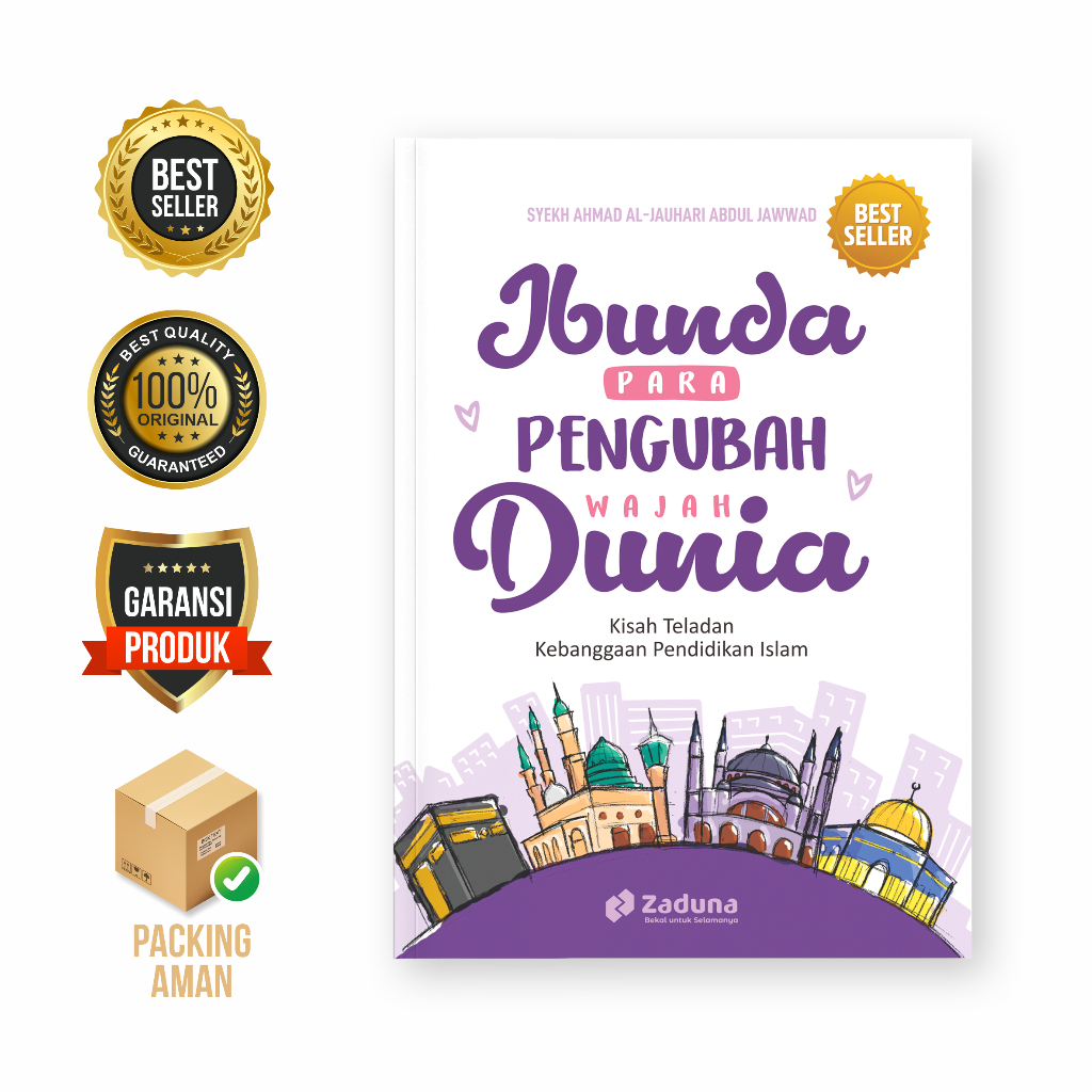 Buku Ibunda Para Pengubah Wajah Dunia Parenting Islami Kisah Ibu Hebat Mendidik Anak Menjadi Tokoh D
